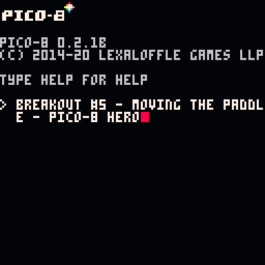 Breakout #5 - Moving the Paddle - Pico-8 Hero